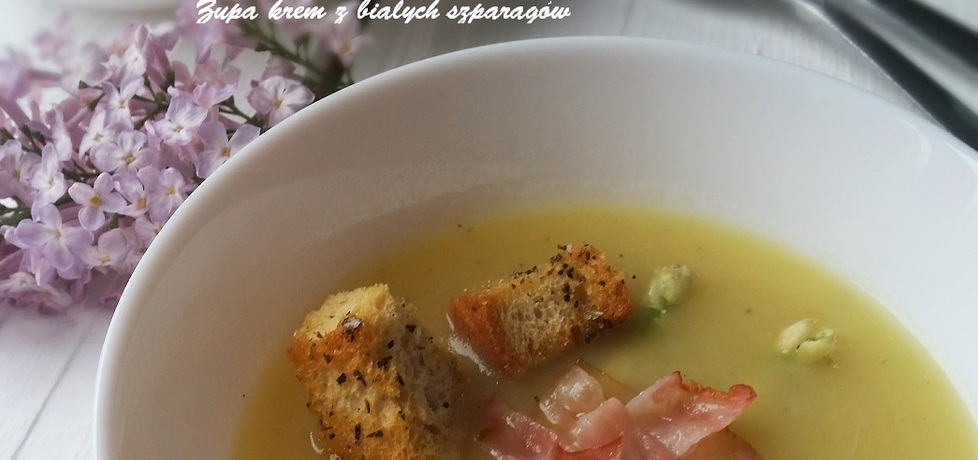 Zupa krem z białych szparagów (autor: pola_kuchniaupoli ...