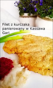 Filet z kurczaka panierowany w kassawa gari ...