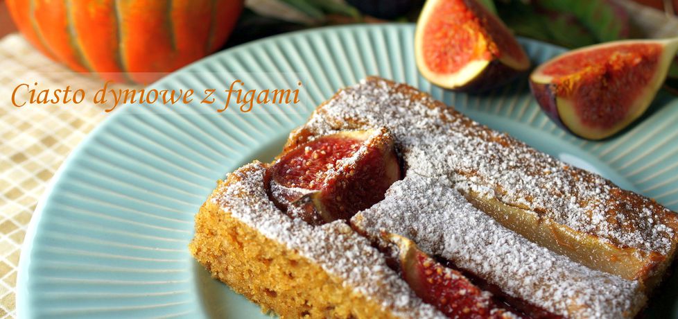 Ciasto z dynią, gruszką i figami (autor: kulinarne-przgody
