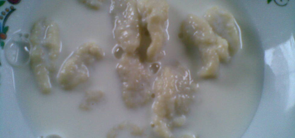 Zupa mleczna z lanymi kluskami (autor: monika193 ...