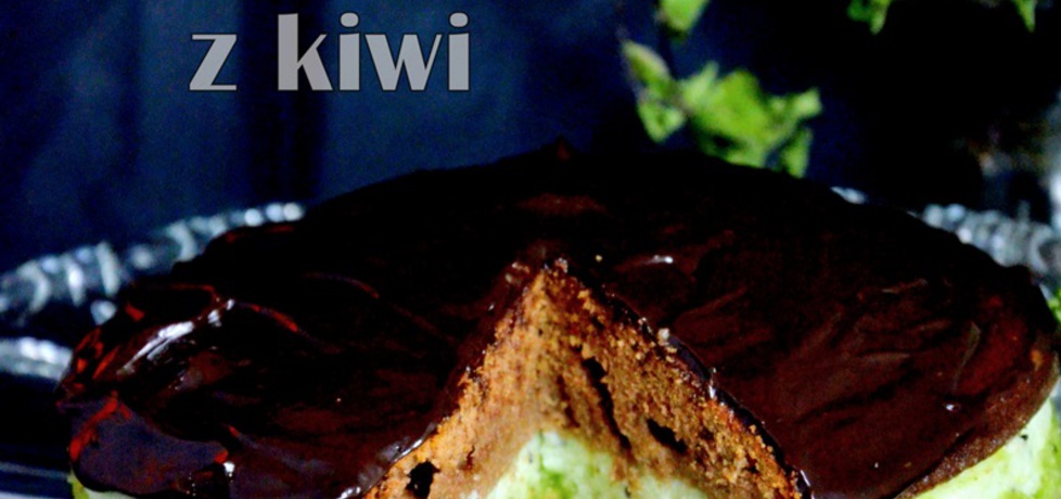 Torcik czekoladowy z kiwi (autor: rafal10)