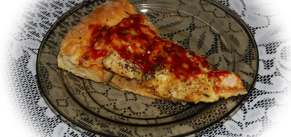 Pizza z piersią kurczaka i pieczarkami (autor: fotoviderek ...